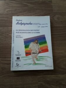 Quaderni Satyagraha. Il Metodo Nonviolento Per Trascendere I Conflitti E … | Immagine Gallery 2