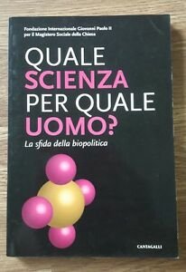 Quale Scienza Per Quale Uomo? La Sfida Della Biopolitica | Immagine Gallery 2