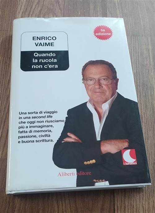 Quando La Rucola Non C'era | Immagine Gallery 2