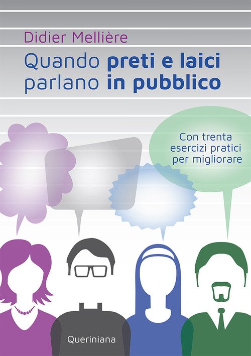 Quando Preti E Laici Parlano In Pubblico. Con Trenta Esercizi …