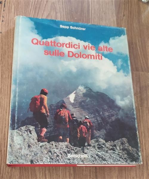 Quattordici Vie Alte Sulle Dolomiti | Immagine Gallery 2