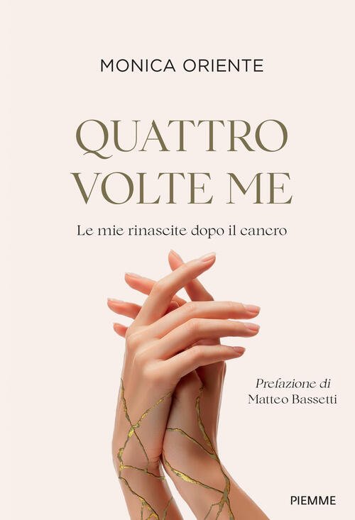 Quattro Volte Me. Le Mie Rinascite Dopo Il Cancro | Immagine principale