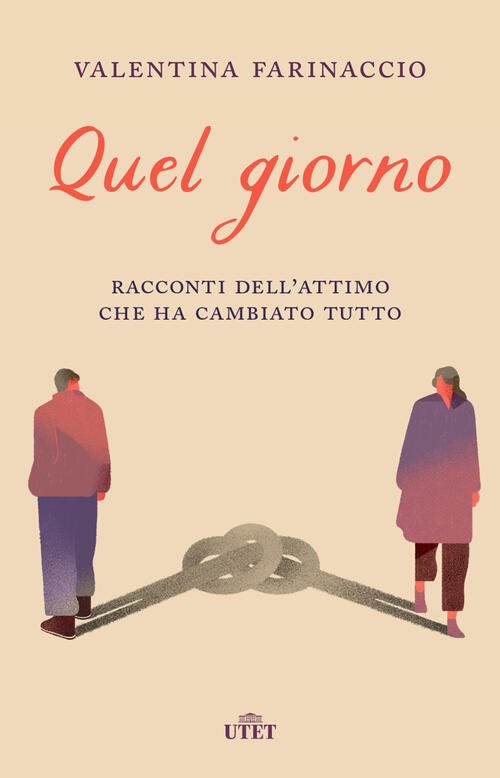 Quel Giorno. Racconti Dell'attimo Che Ha Cambiato Tutto | Immagine principale