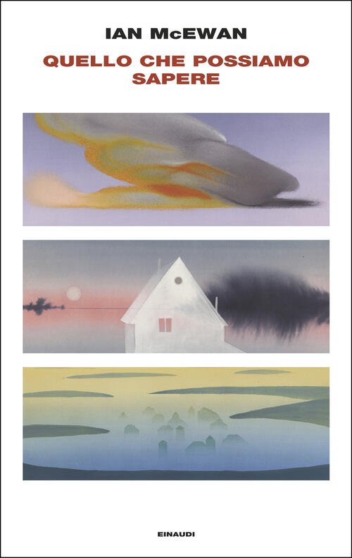 Quello Che Possiamo Sapere Ian Mcewan Einaudi 2025