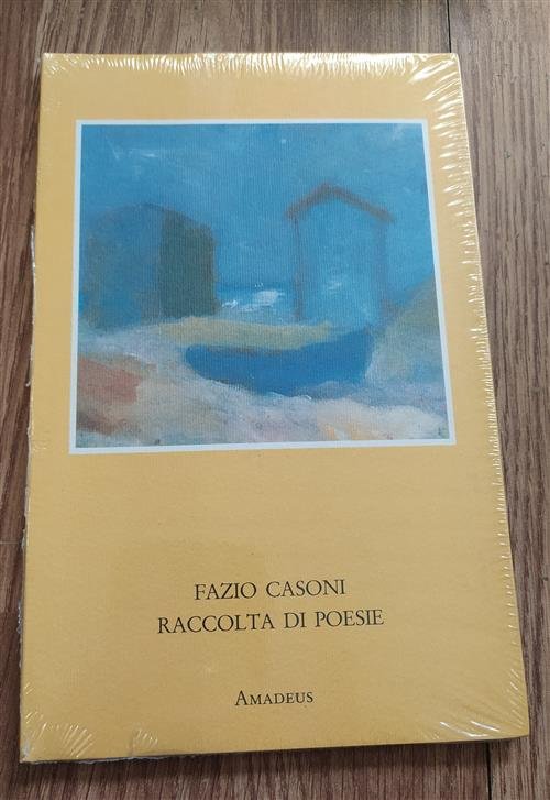 Raccolta Di Poesie Fazio Casoni Amadeus 1993