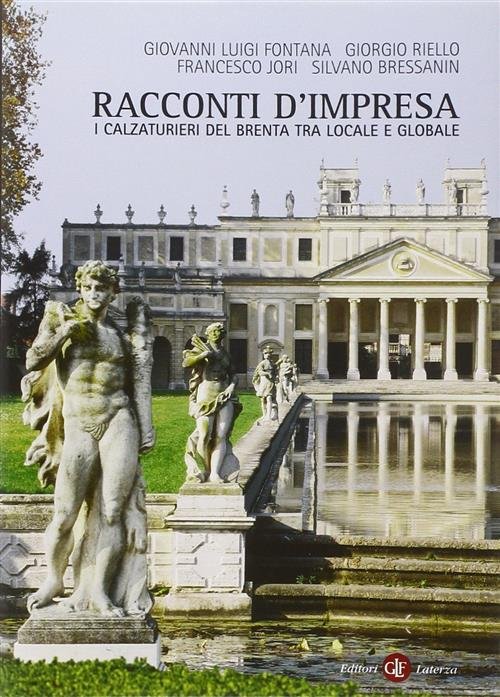Racconti D'impresa. I Calzaturieri Del Brenta Tra Locale E Globale | Immagine principale