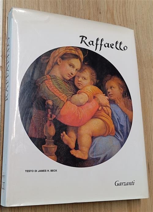 Raffaello James H. Beck Garzanti 1982