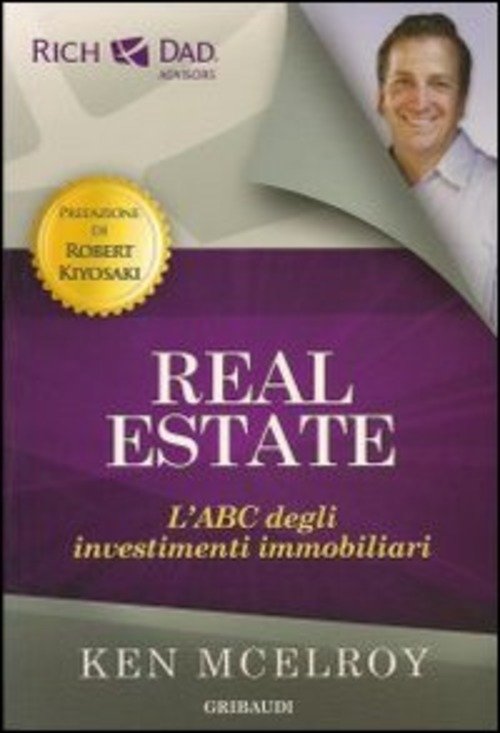 Real Estate. L'abc Degli Investimenti Immobiliari