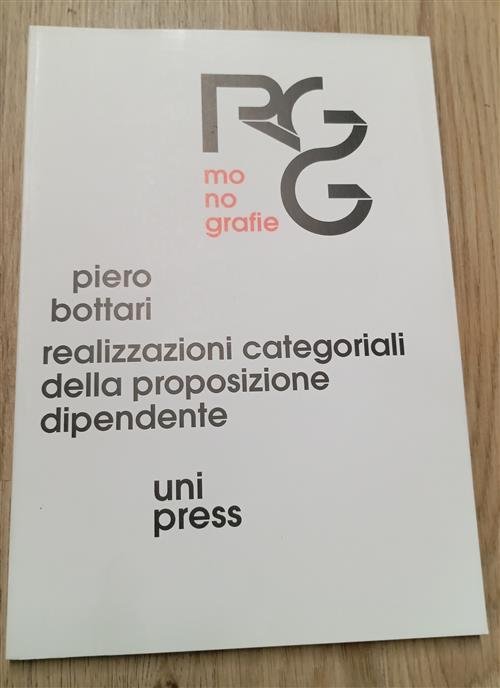 Realizzazioni Categoriali Della Proposizione Dipendente