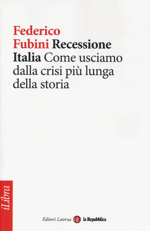 Recessione Italia. Come Usciamo Dalla Crisi Piu Lunga Della Storia | Immagine principale