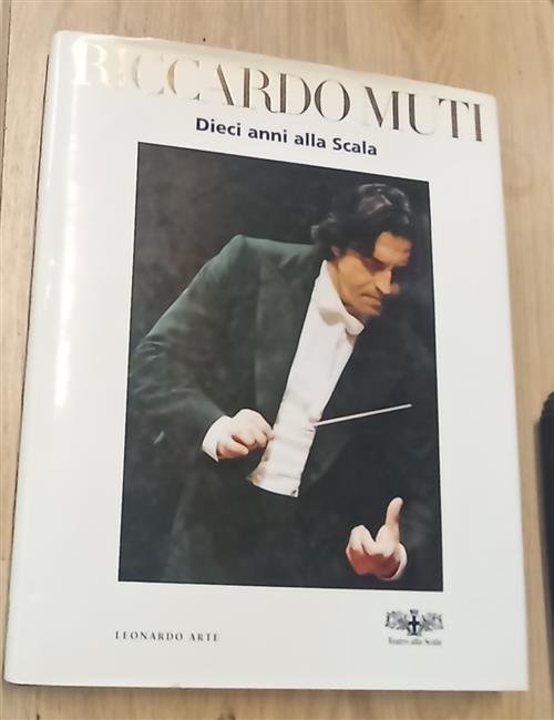 Riccardo Muti. Dieci Anni Alla Scala | Immagine principale