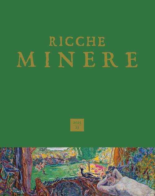 Ricche Minere. Rivista Di Storia Dell'arte (2025). Vol. 23 Scripta …