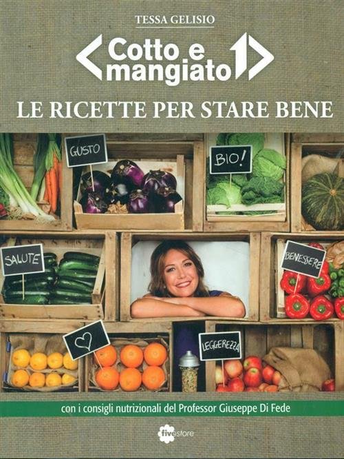 Ricette Per Star Bene (Le) | Immagine Gallery 2