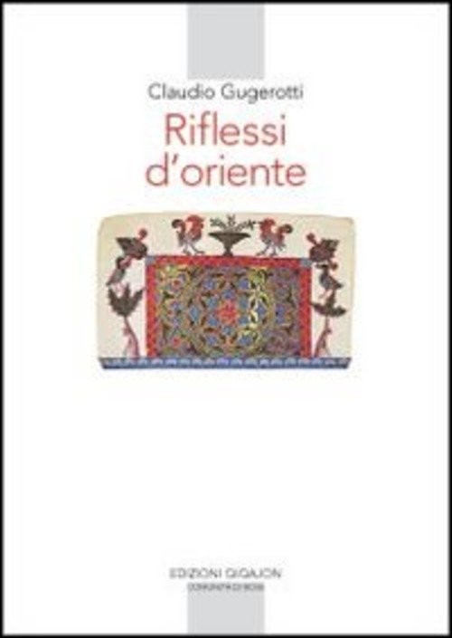 Riflessi D'oriente