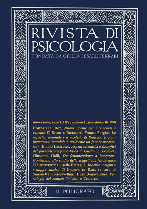 Rivista Di Psicologia (1990). Vol. 1: Gennaio-Aprile Giulio Cesare Ferrari Il