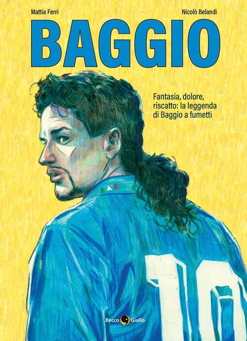 Roberto Baggio. Credere Nell'impossibile. Nuova Ediz. | Immagine principale