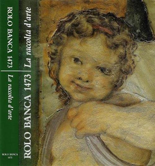 Rolo Banca 1473 La Raccolta D'arte Michela Scolaro Rolo Banca, … | Immagine principale