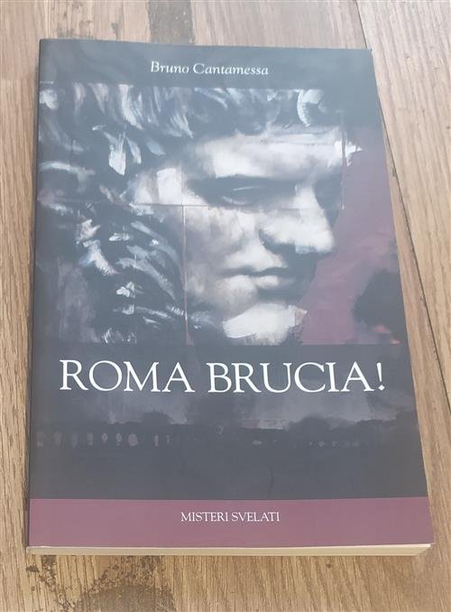 Roma Brucia!