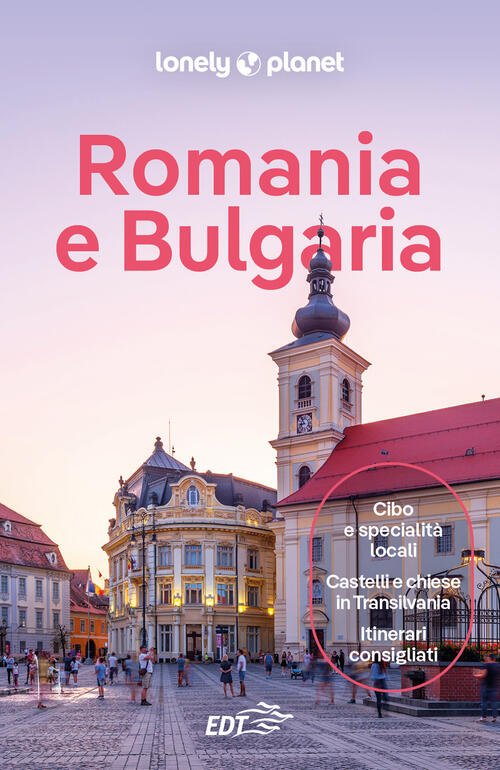 Romania E Bulgaria Lonely Planet Italia 2025