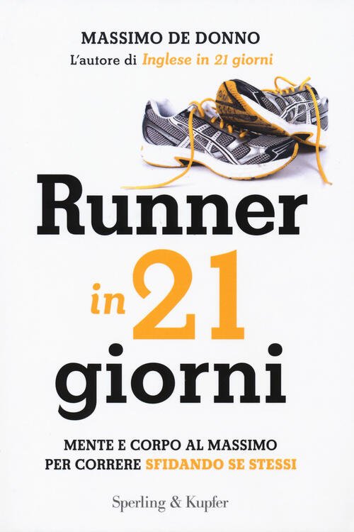 Runner In 21 Giorni Massimo De Donno Sperling & Kupfer …