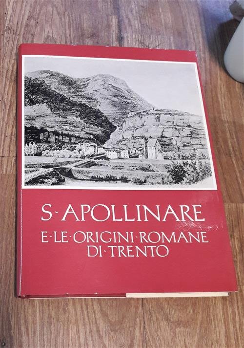 S Apollinare E Le Origini Romane Di Trento | Immagine Gallery 2