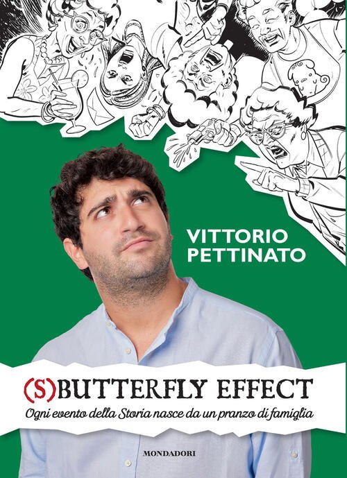(S)Butterfly Effect. Ogni Evento Della Storia Nasce Da Un Pranzo …