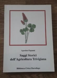 Saggi Storici Dell'agricoltura Trivigiana