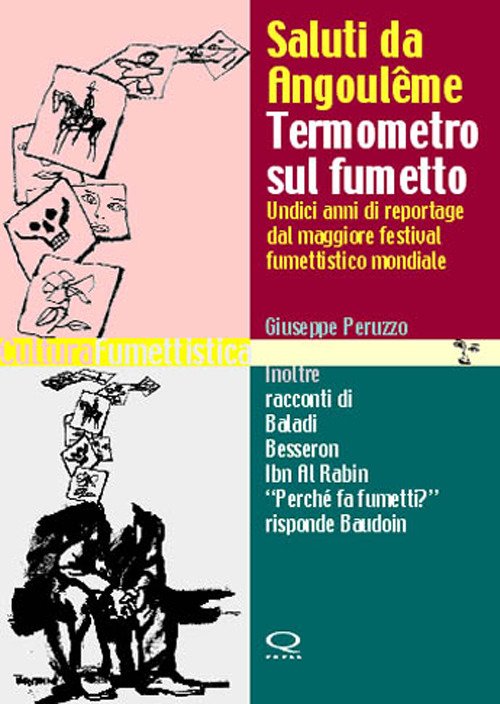 Saluti Da Angoulême. Termometro Sul Fumetto Giuseppe Peruzzo Q Press …