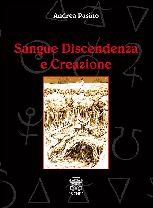 Sangue Discendenza E Creazione. Dai Serventi Aerei Degli Spiriti E …