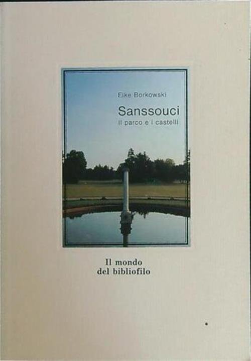 Sanssouci. Il Parco E I Castelli | Immagine principale