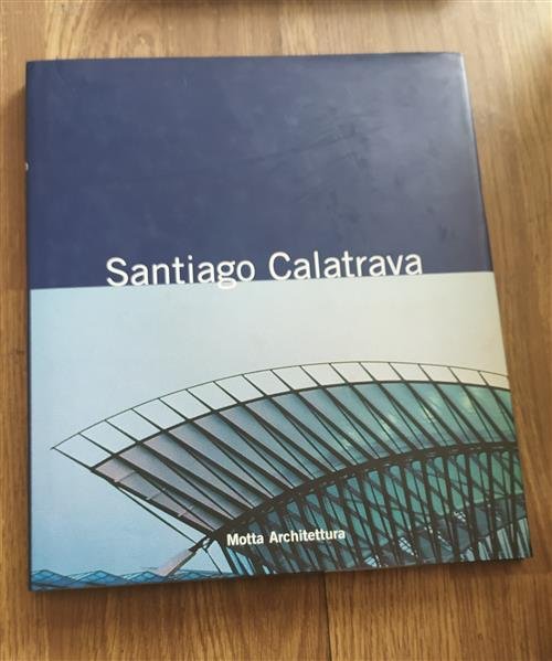 Santiago Calatrava. Libro Segreto