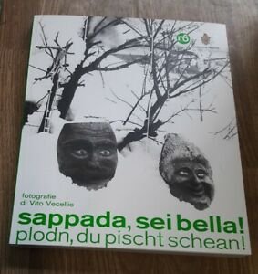 Sappada, Sei Bella!