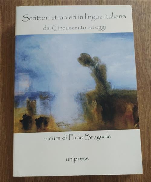 Scrittori Stranieri In Lingua Italiana Dal Cinquecento Ad Oggi | Immagine Gallery 2