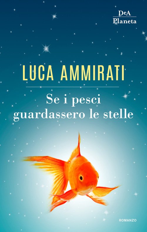 Se I Pesci Guardassero Le Stelle | Immagine principale