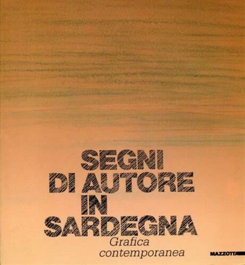 Segni D'autore In Sardegna. Grafica Contemporanea | Immagine Gallery 2
