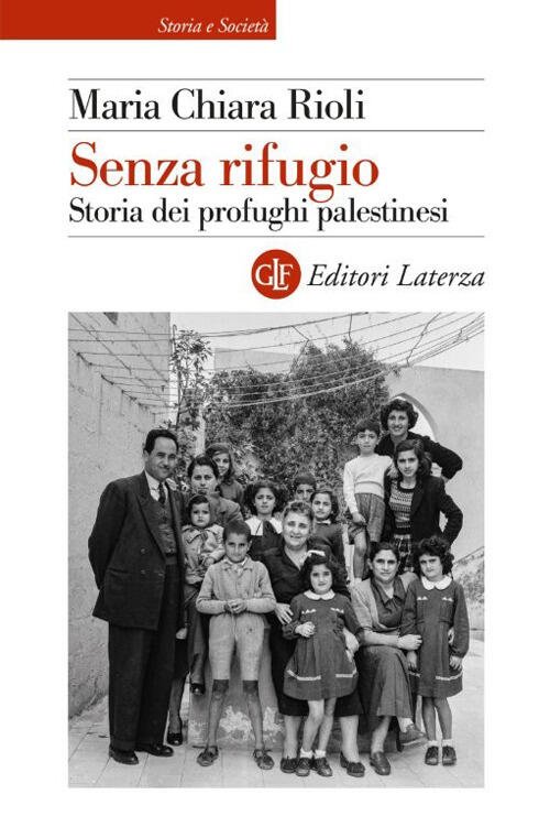 Senza Rifugio. Storia Dei Profughi Palestinesi | Immagine principale