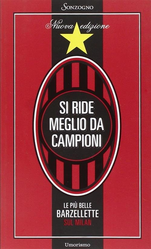Si Ride Meglio Da Campioni. Le Piu Belle Barzellette Sul …