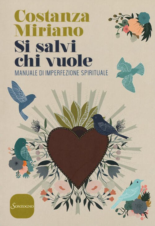 Si Salvi Chi Vuole. Manuale Di Imperfezione Spirituale