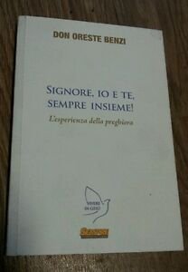 Signore, Io E Te, Sempre Insieme! L'esperienza Della Preghiera | Immagine Gallery 2