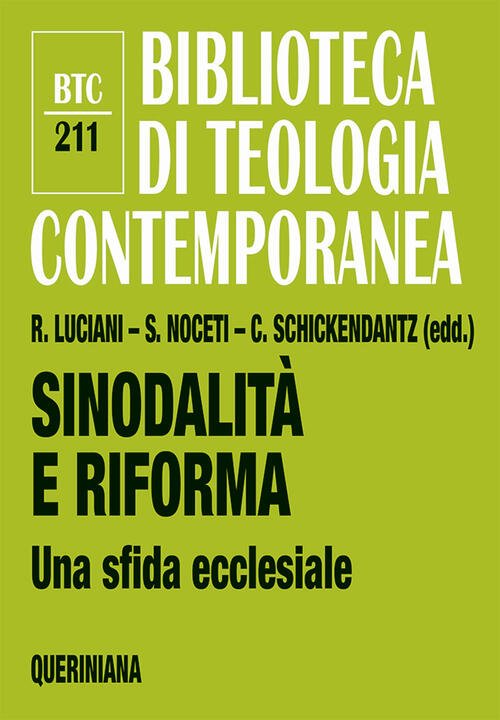 Sinodalita E Riforma. Una Sfida Ecclesiale