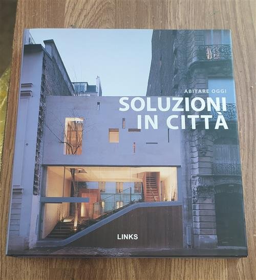 Soluzioni In Città Abitare Oggi | Immagine Gallery 2