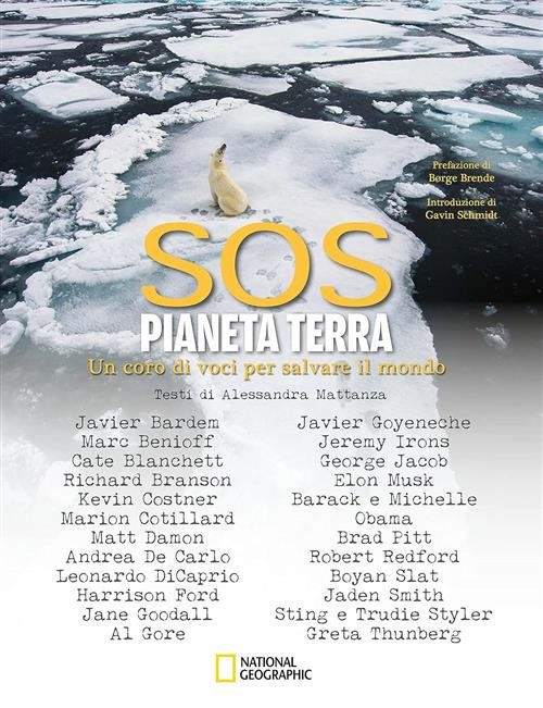 Sos Pianeta Terra. Un Coro Di Voci Per Salvare Il …