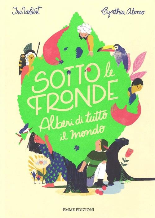 Sotto Le Fronde. Alberi Di Tutto Il Mondo | Immagine principale