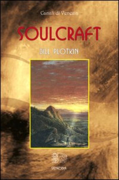 Soulcraft. Ediz. Italiana