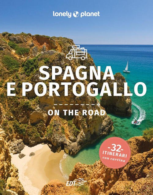 Spagna E Portogallo On The Road Lonely Planet Italia 2025