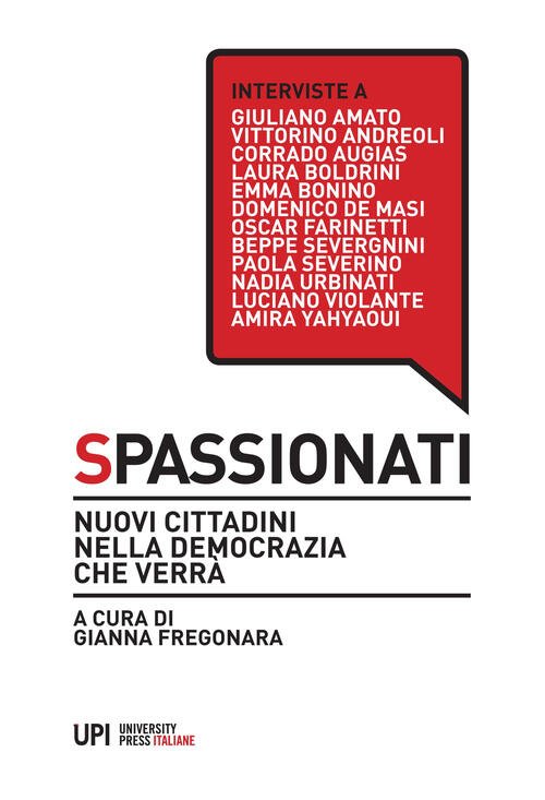 Spassionati. Nuovi Cittadini Nella Democrazia Che Verra | Immagine principale