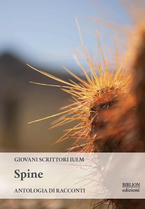 Spine. Antologia Di Racconti | Immagine Gallery 2