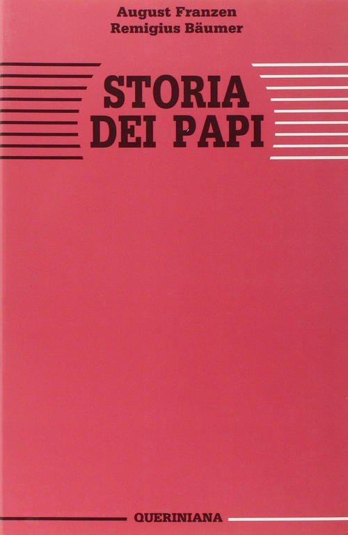 Storia Dei Papi. La Missione Di Pietro Nella Sua Essenza …