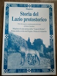 Storia Del Lazio Protostorico. Prima Della Civilta D'egitto, Prima Di …