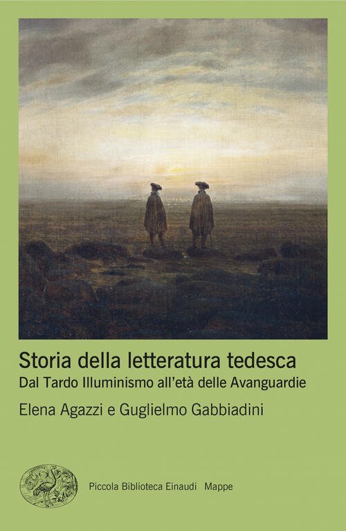 Storia Della Letteratura Tedesca. Dal Tardo Illuminismo All’Eta Delle Avanguar